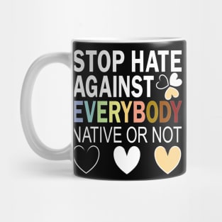 Everybody - Stop Asian Hate - Racism Awareness - Hearts Mug